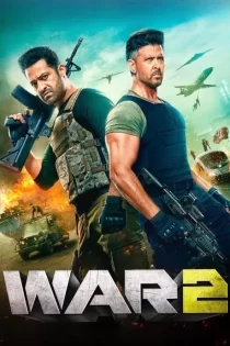 دانلود فیلم هندی جنگ ۲ دوبله فارسی